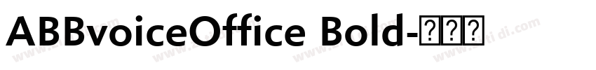 ABBvoiceOffice Bold字体转换